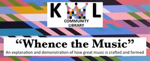 KIN whence the music