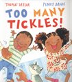 too many tickle